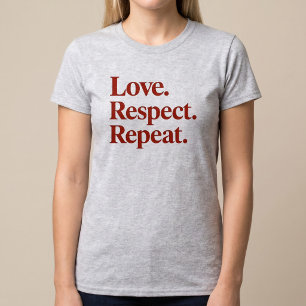 Liebe. Respekt. Wieder von vorne. Paare T-Shirt