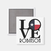 LIEBE Robinson Texas Magnet (Vorderseite/Rückseite)
