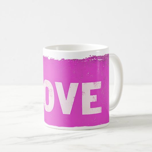 Liebe Rosa Grunge Textcoffee Tasse (VorderseiteRechts)