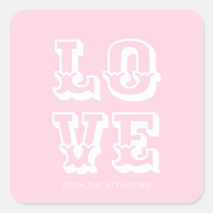 Liebe Rosa moderne lustige Typografie Quadratischer Aufkleber