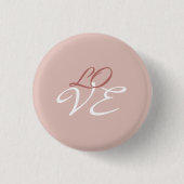Liebe Rose Gold-Farbkalligrafie Button (Vorderseite)