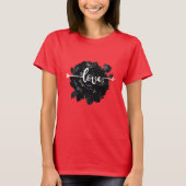 Liebe Rose T-Shirt (Vorderseite)