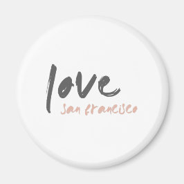 Liebe San Francisco | California USA City Frisco Magnet