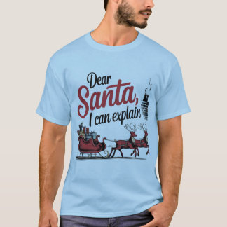 Liebe Santa I kann Ihnen erklären T-Shirt