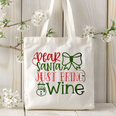 Liebe Santa Just Wein Modern Typografie bringen Tragetasche