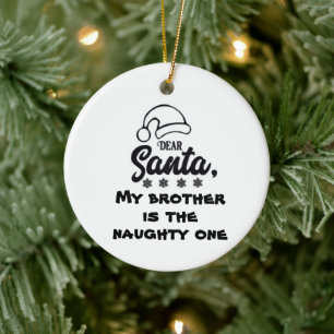 *LIEBE SANTA MEIN BRUDER IST DER HÖCHSTE* KERAMIK ORNAMENT