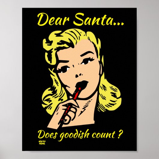 LIEBE SANTA.. ZÄHLT GOODISH ? lustige Weihnachten Poster (Vorne)