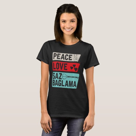 Liebe Saz Baglama Instrument Saz Baglama Elec T-Shirt (Vorne ganz)