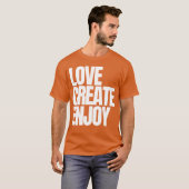LIEBE SCHAFFEN GENIESSEN T-Shirt (Vorne ganz)