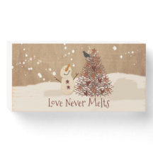 Liebe schmilzt nie Schneemann-Holzkunstzeichen