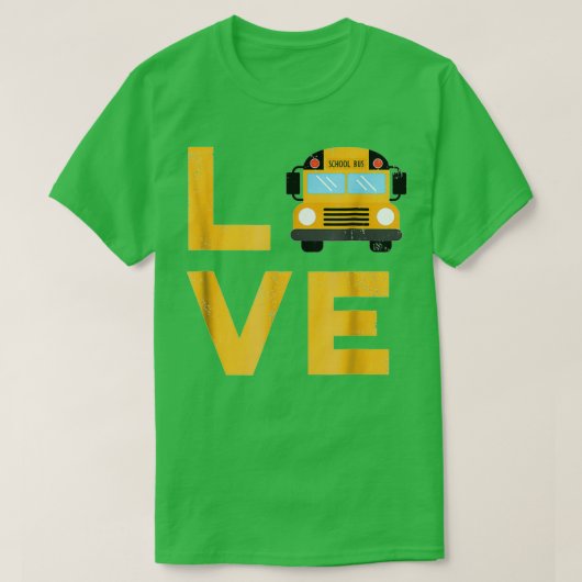 Liebe School Bus Fahrer Typografie Geschenk T-Shirt (Design vorne)