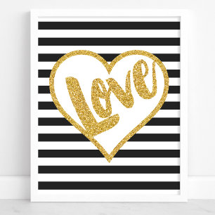Liebe Schwarz & Weiß Gold Glitter Streifen Poster