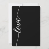 Liebe Script Hochzeitstypografie schwarz-weiß Einladung (Rückseite)