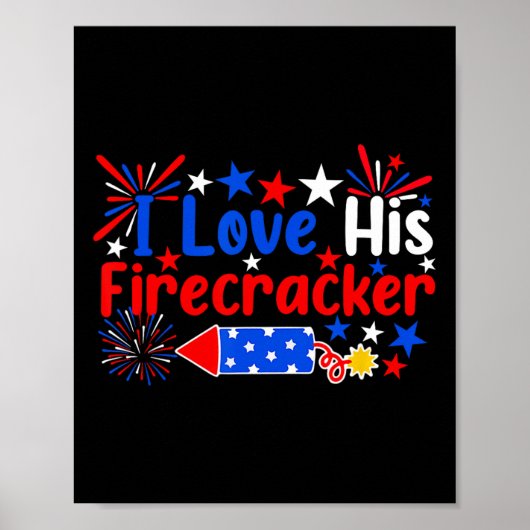 Liebe seinen Firecracker Funny 4. Juli Feuerwerk C Poster (Vorne)