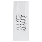 Liebe selbst! Motivierend Kalligraphie Geschenktüte Für Weinflaschen (Vorderseite)