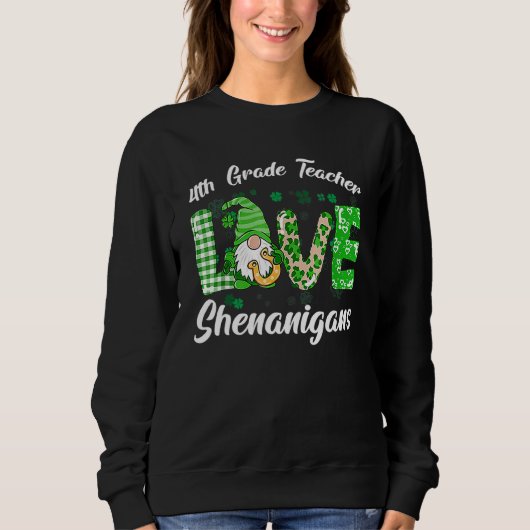Liebe Shenanigans Funny St Patric Sweatshirt (Vorderseite)