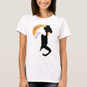 Liebe Shirt, mit Ihnen fühle ich mich wild und fre T-Shirt