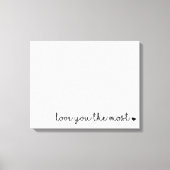 Liebe Sie am meisten mit herzlicher Modernität Leinwanddruck (Vorderseite)
