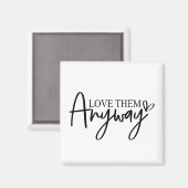 Liebe sie auf jeden Fall Glauben | Art | Hope Bibl Magnet (Vorderseite/Rückseite)