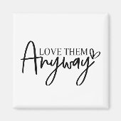 Liebe sie auf jeden Fall Glauben | Art | Hope Bibl Magnet (Vorne)