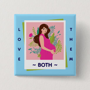 Liebe Sie Beide Pro-Life – Ehre Dem Leben Button