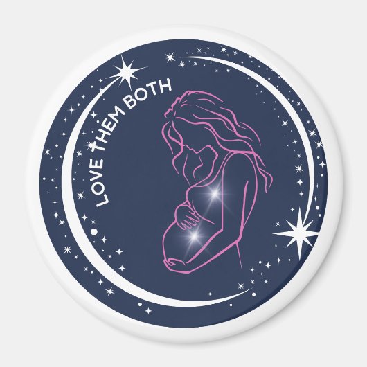 Liebe sie beide Pro-Life Inspiration Mutter Baby Magnet (Vorne)