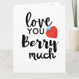 Liebe Sie Berry Much - Niedlich Valentine Persönli Karte