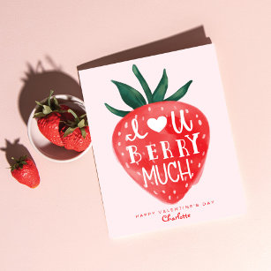 Liebe Sie Berry Much Red Strawberry Valentine Feiertagskarte