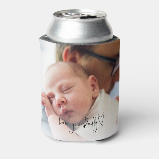 Liebe Sie Daddy Script Custom Foto Vathers Day Dosenkühler (Kanne Rückseite)