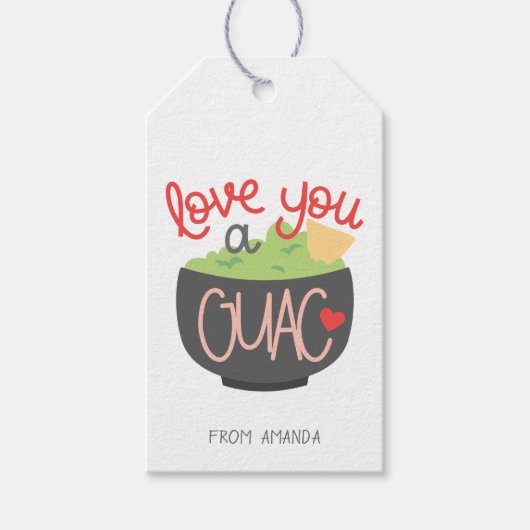 Liebe Sie ein Guac Valentine Geschenkanhänger (Vorderseite)