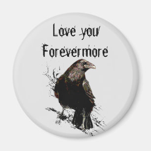 Liebe Sie Forevermore Spaß Raven Quote Magnet