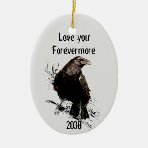Liebe Sie Forevermore Spaß Raven Zitat gekündigt Keramik Ornament