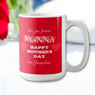 "Liebe Sie für immer NONNA" Muttertag Custom Red Kaffeetasse