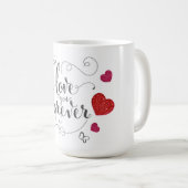 Liebe Sie für immer Valentinstag Kaffee Tasse (VorderseiteRechts)