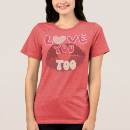 Liebe Sie Kiss Mark Romantic Lippprint Design Tri-Blend Shirt