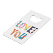 Liebe Sie Kreditkarte Flaschenöffner (Vorderseite Schrägansicht)