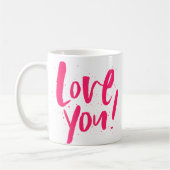 Liebe Sie kühne moderne rosa Valentinstag Kaffeetasse (Links)