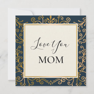 Liebe Sie Mama Elegante Marine und Gold Scrolls Karte