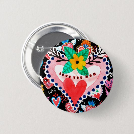 Liebe Sie Mama farbenfrohe mexikanische Herz Mutte Button (Vorne & Hinten)