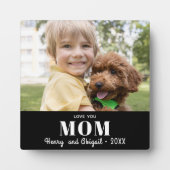 Liebe Sie Mama Foto Familie Moderne Zufriedenheit Fotoplatte (Vorderseite)