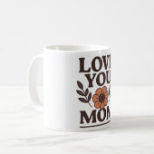 Liebe Sie Mama Kaffee Tasse Geschenk (Vorderseite Links)