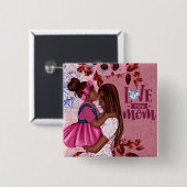 Liebe Sie Mama Mutter und Kind Muttertag Button (Vorne & Hinten)