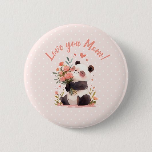 Liebe Sie Mama Panda Mütter Tagesgeschenk Button (Vorderseite)