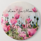 Liebe Sie Mama Rosa Blumenwasser Button (Vorderseite)