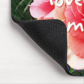 Liebe Sie Mama Zitat Rosa Fotografie kühne Chic Mousepad (Ecke)