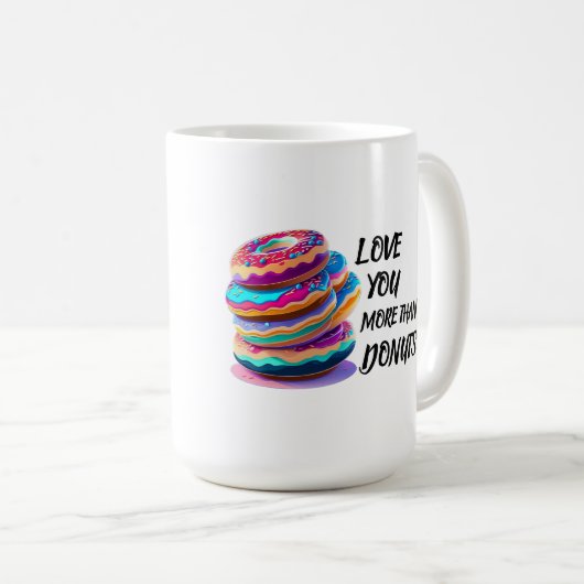 Liebe Sie mehr als Donuts Kaffeetasse (VorderseiteRechts)