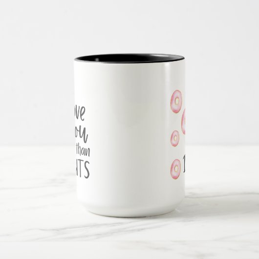 Liebe Sie mehr als Donuts Tasse (Zentrum)