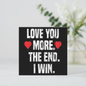 Liebe Sie mehr, als ich gewinnen Valentine Geschen Einladung (Stehend Vorderseite)