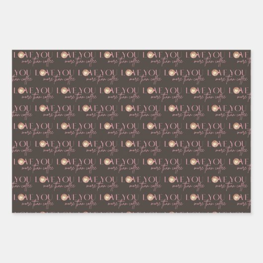 Liebe Sie mehr als Kaffeewaschpapier-Blätter Geschenkpapier Set (Vorderseite)