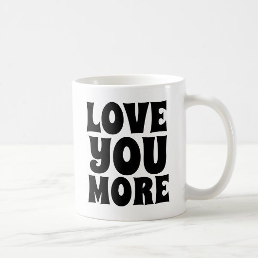 LIEBE SIE MEHR KAFFEE MUGS KAFFEETASSE (Rechts)